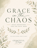 Grace in the Chaos Devotional